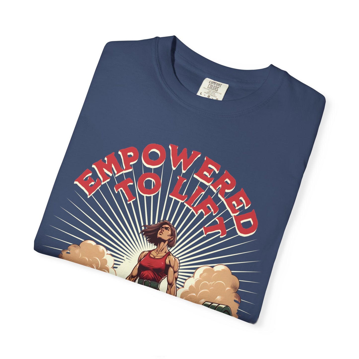 Empowered to Lift T-Shirt — "She Lifts, She Conquers" Weightlifting Tee