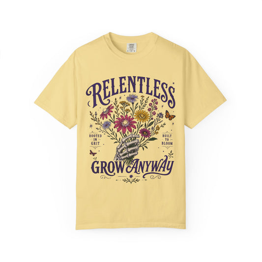 Relentless | Grow Anyway | Premium Heavyweight Fitness T-Shirt