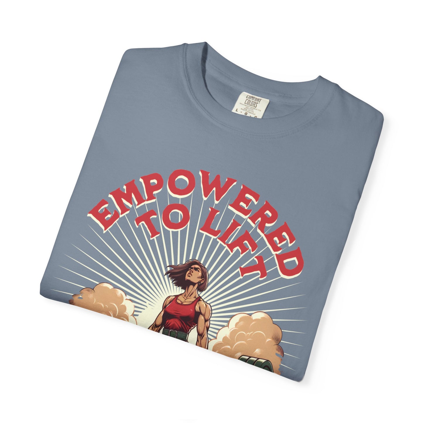 Empowered to Lift T-Shirt — "She Lifts, She Conquers" Weightlifting Tee