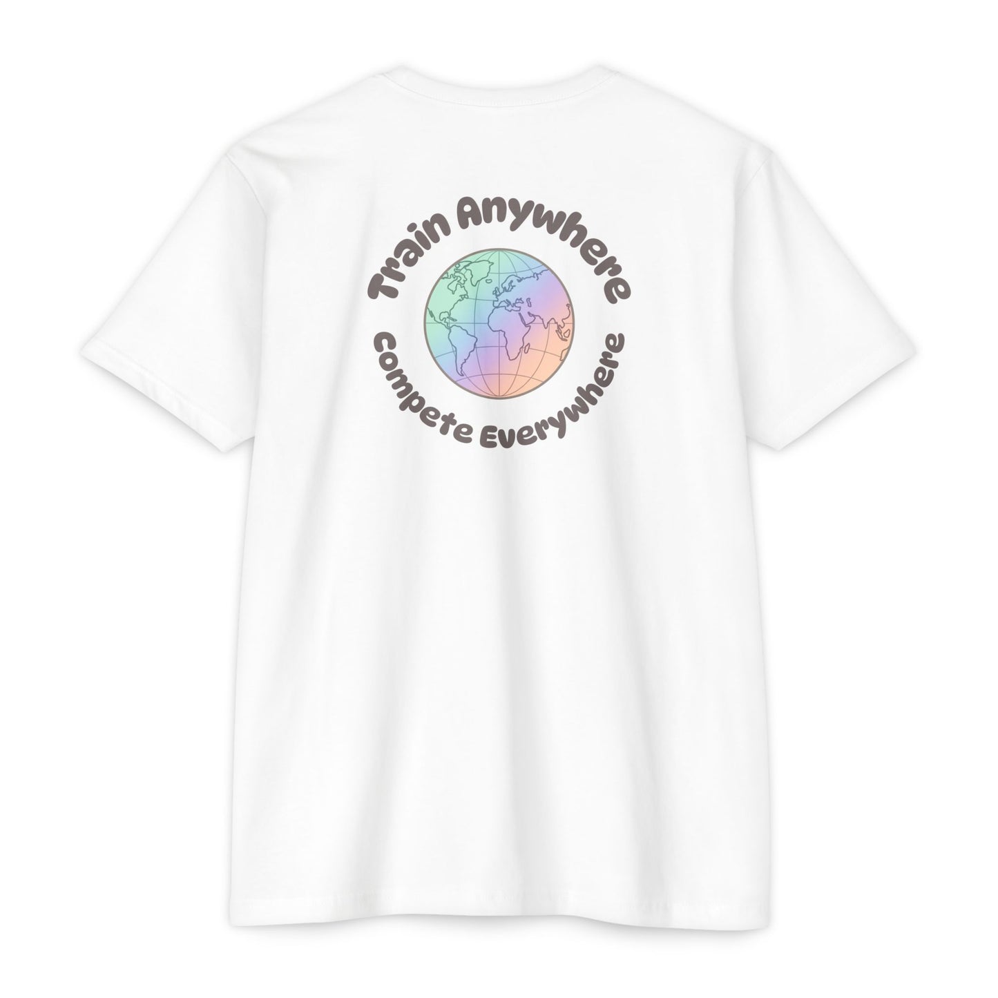Train Anywhere Compete Everywhere T-Shirt — Pastel Globe Graphic