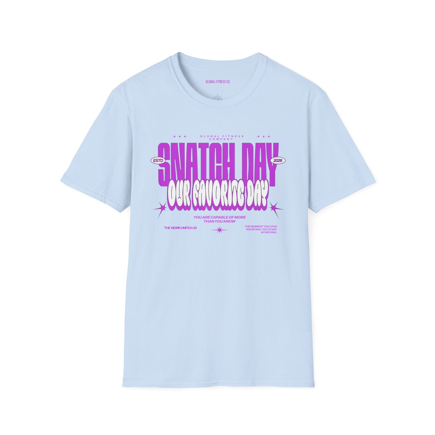 Snatch Day – Our Favorite Day Weightlifting Tee