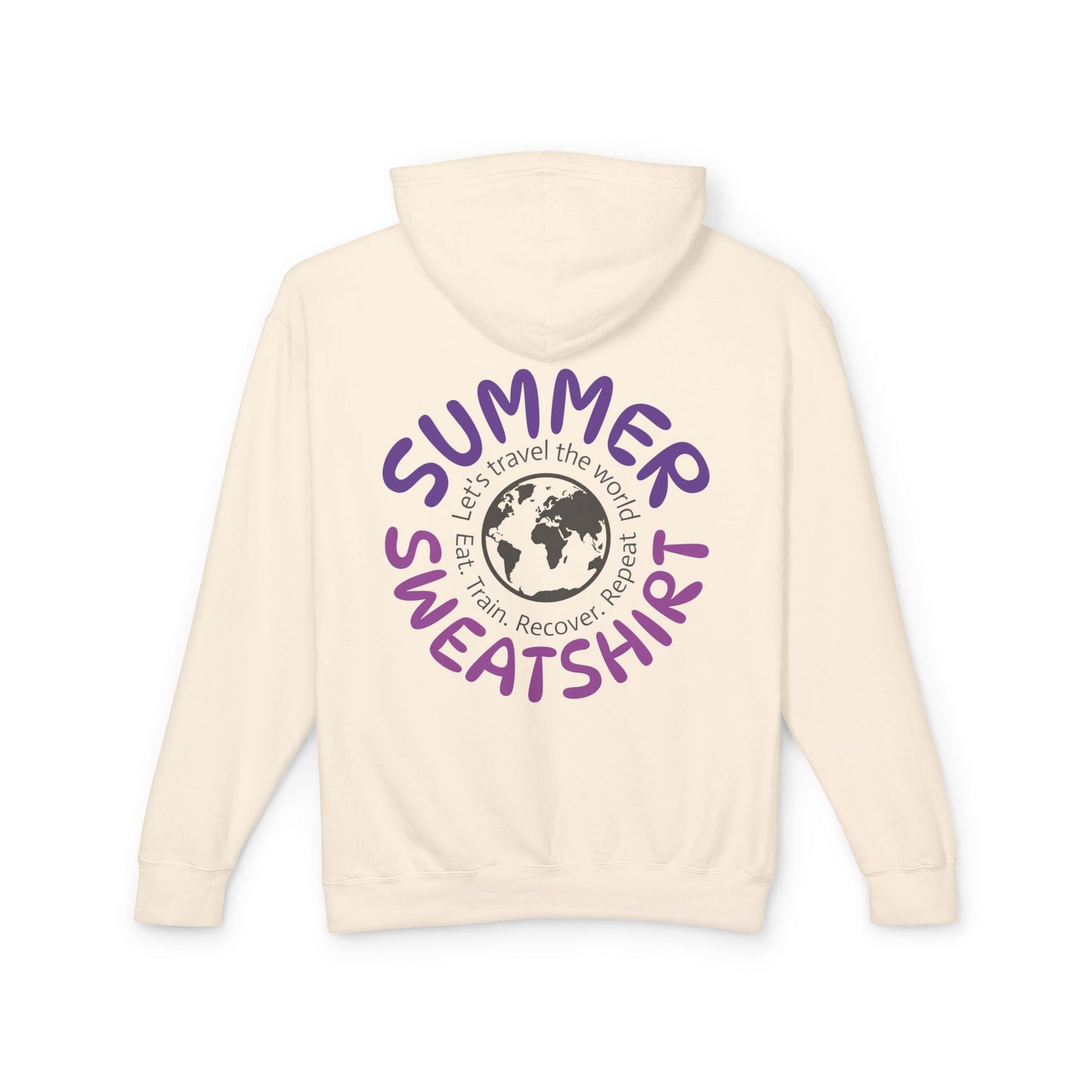 Summer Sweatshirt – Travel. Train. Recover. Repeat.
