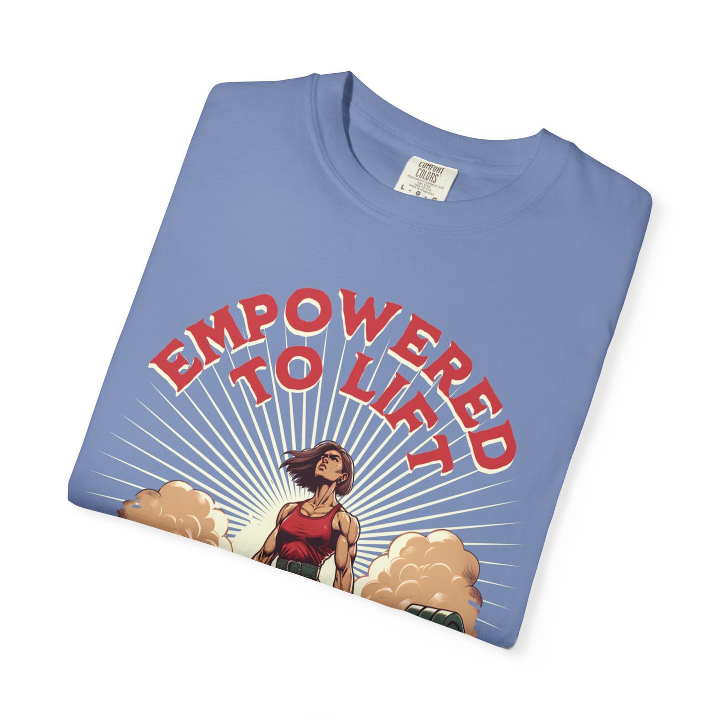 Empowered to Lift T-Shirt — "She Lifts, She Conquers" Weightlifting Tee