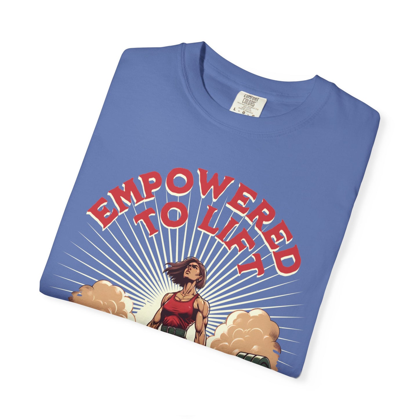 Empowered to Lift T-Shirt — "She Lifts, She Conquers" Weightlifting Tee
