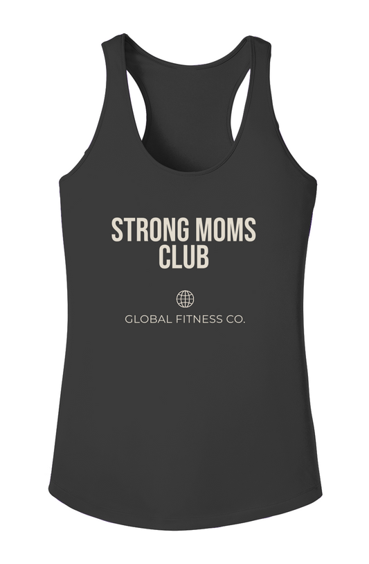 Strong Moms Club Women's Performance Tank Global Fitness Co 