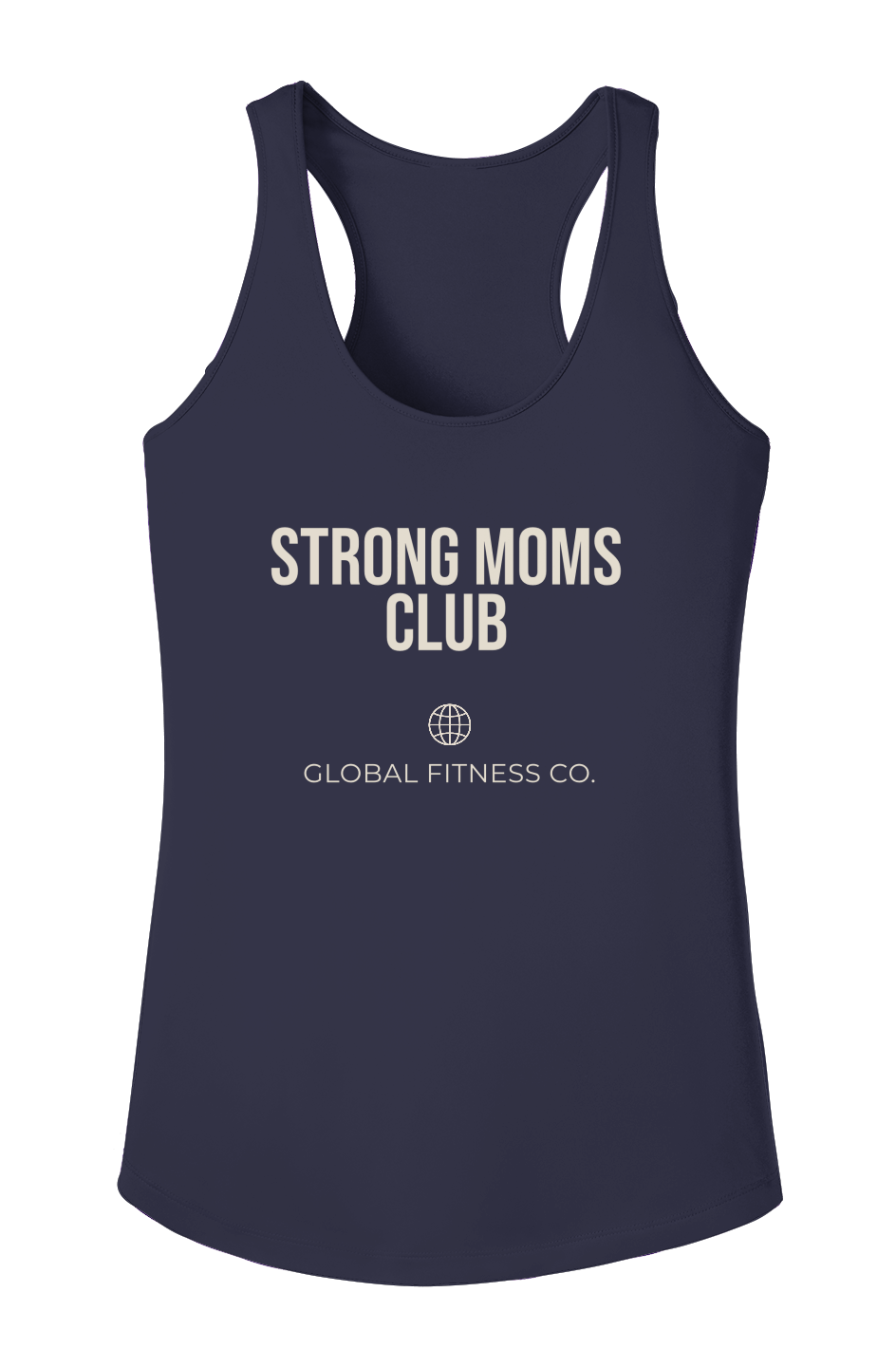 Strong Moms Club Women's Performance Tank Global Fitness Co 