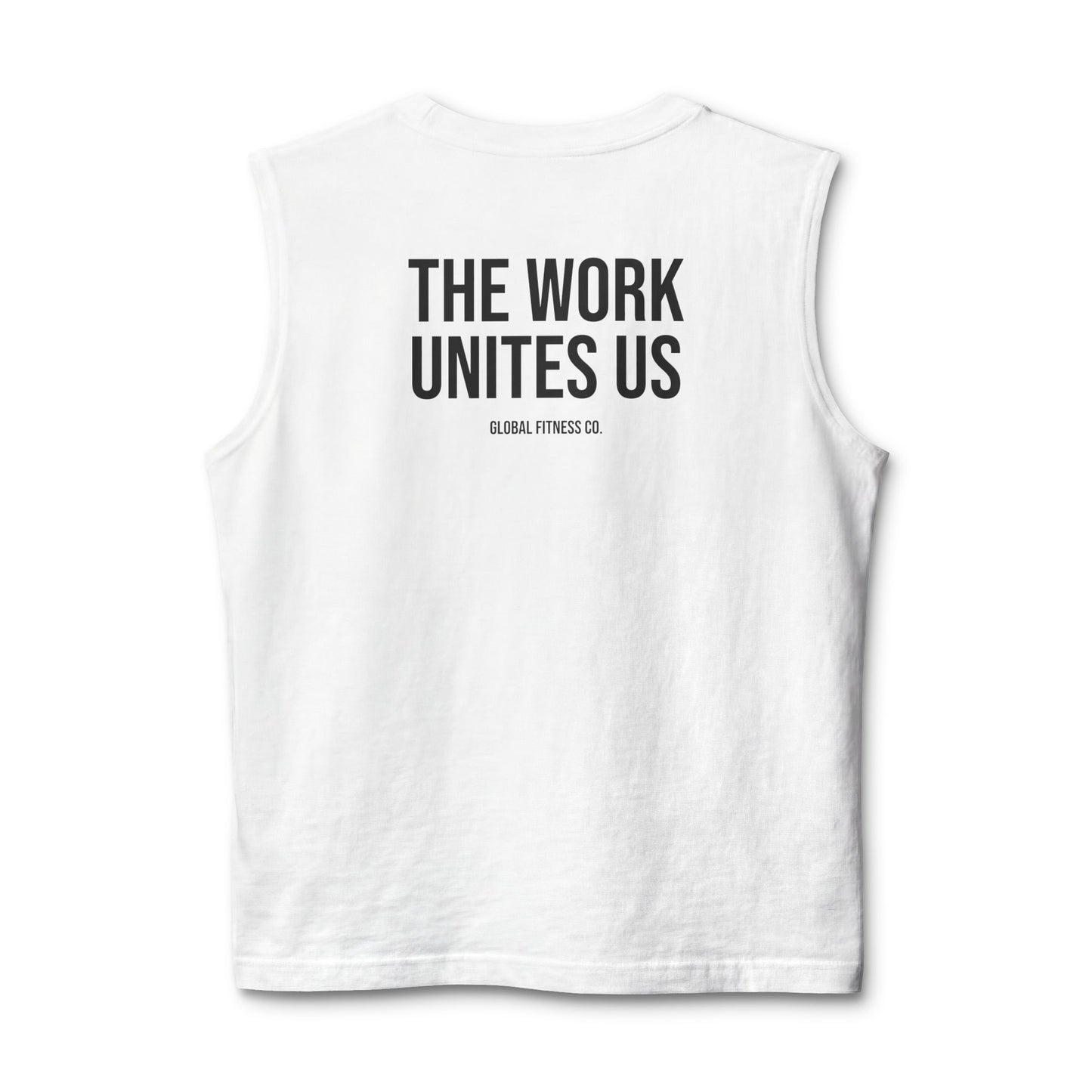 Muscle Tank — "The Work Unites Us" Fitness Graphic Tank Top