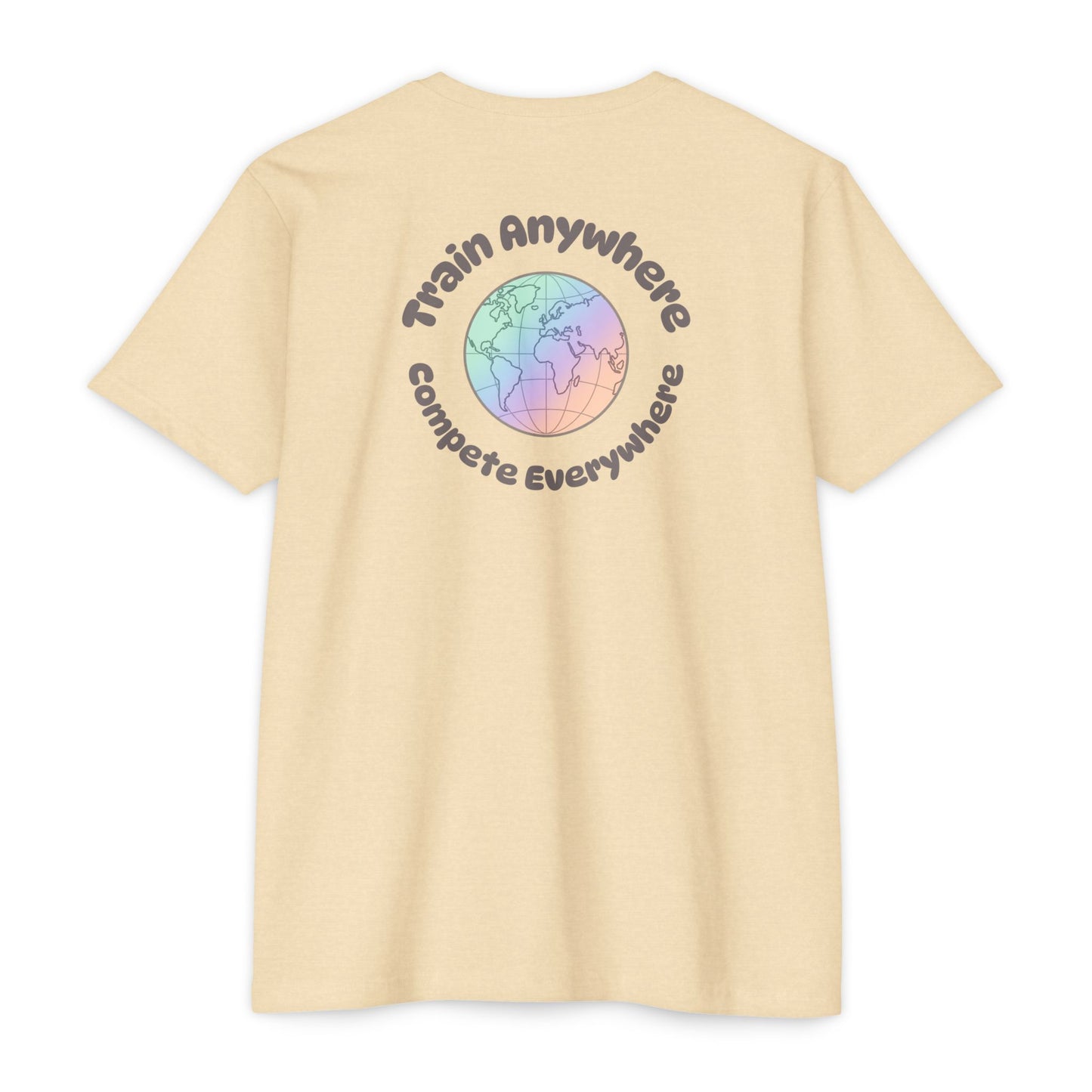 Train Anywhere Compete Everywhere T-Shirt — Pastel Globe Graphic