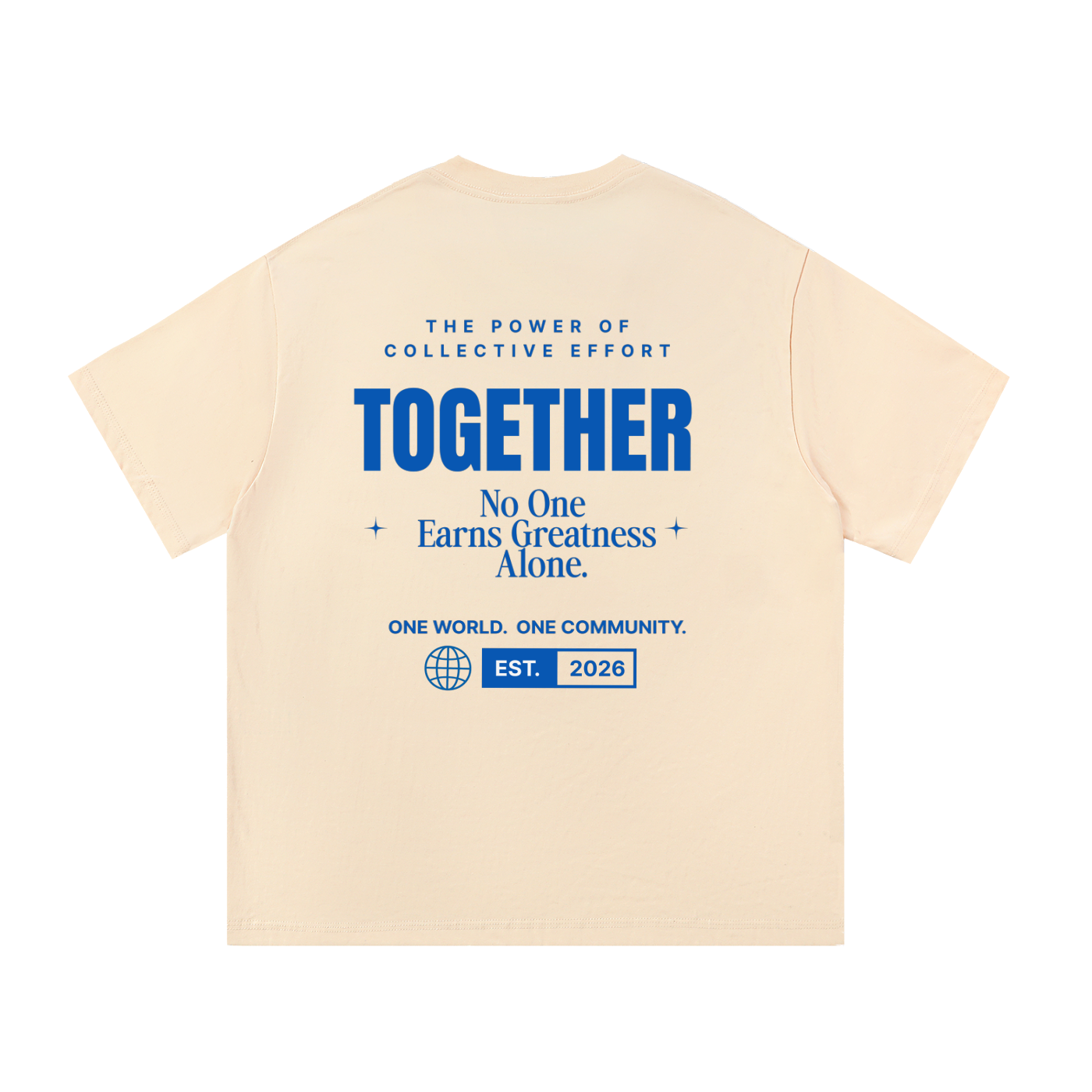 Together Tee | No One Earns Greatness Alone | Global Fitness Co.